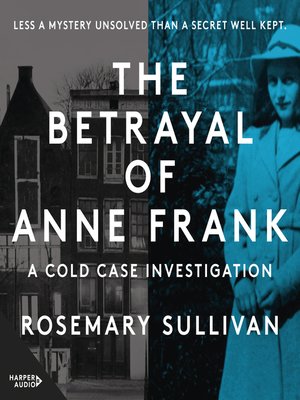The Betrayal of Anne Frank - Audiobook
